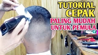 Tutorial Untuk Pemula Cara Potong Rambut Cepak Paling Gampang