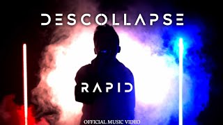 Descollapse - Rapid