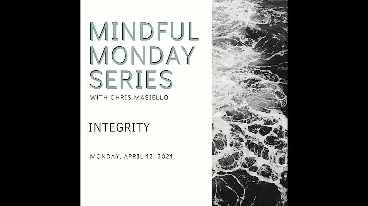 Mindful Monday  Integrity