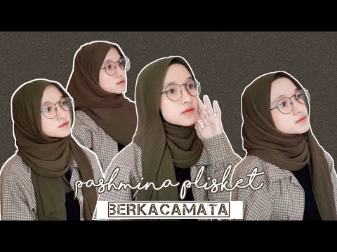 tutorial-hijab-pashmina-plisket-pakai-kacamata-|tutut-arinda-herawati
