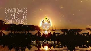 Garage Band - Shanti Dance - Remix By Craig Pruess