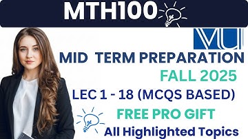 MTH100 Mid Term Preparation Fall 2025 | 100% Guaranteed Success | Important Short Questions & MCQs