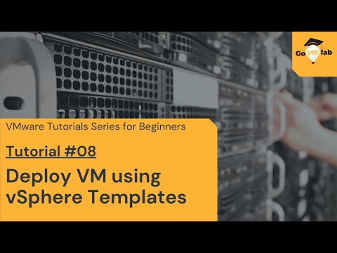 VMware Tutorial No.8 | How To Create Virtual Machine Template | Deploy VM using Template | GOVMLAB