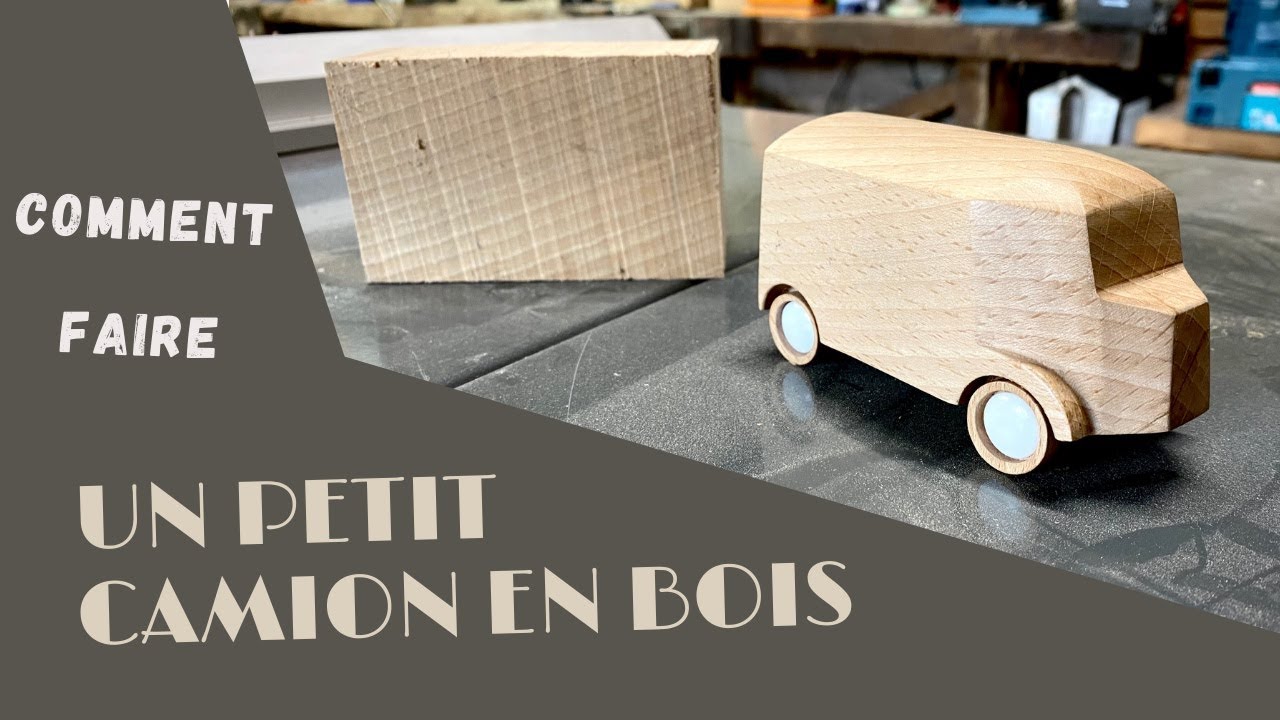 Faire un petit camion en bois - YouTube