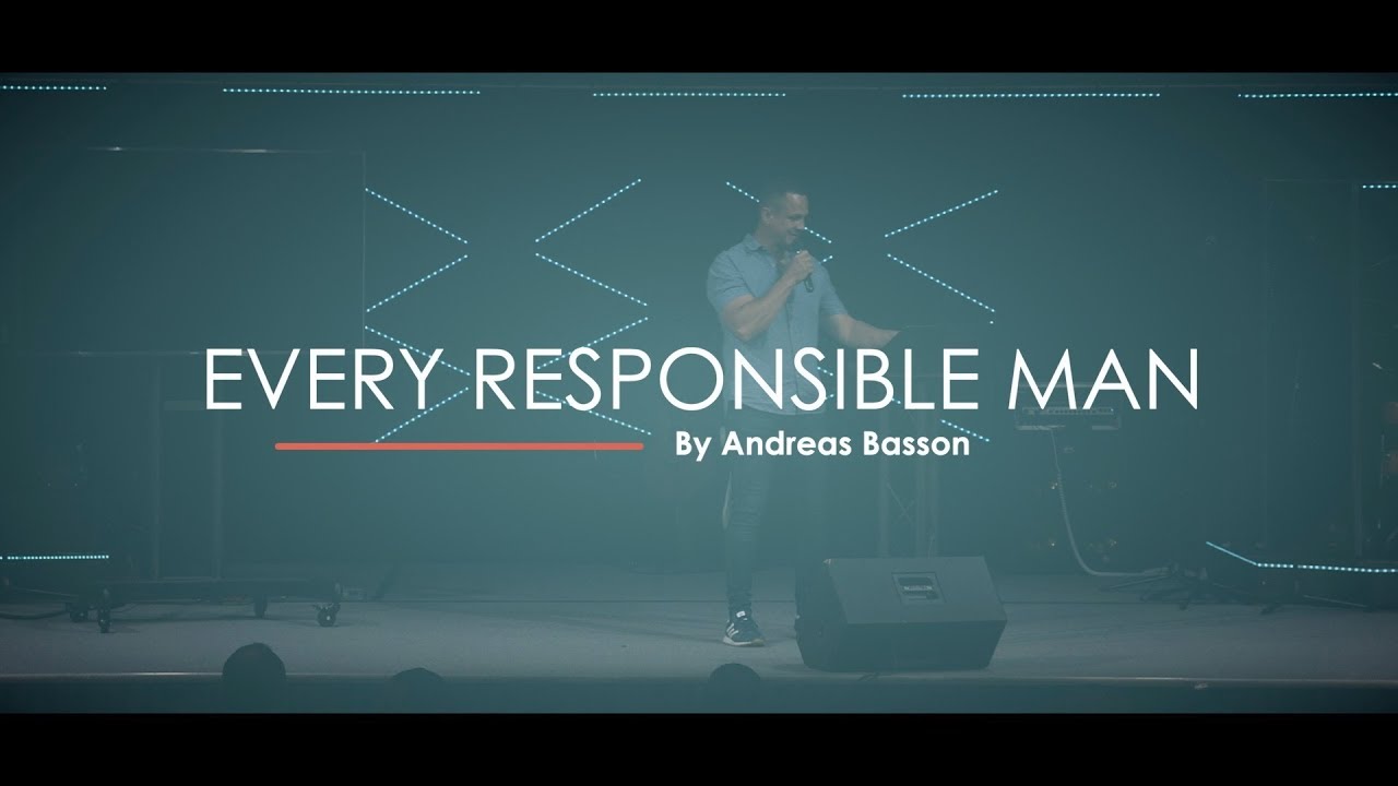 Every Responsible Man | Pneuma Church | Andreas Basson - YouTube
