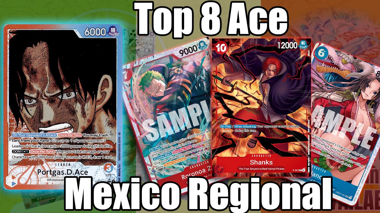 ワンピース RT 206065 OP15] Top 8 R/U Ace Mexico Regionals ft. Roto | One Piece Card