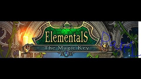 Elementals: The Magic Key part 1