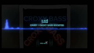 UZİ CANEY CROXY / BASS BOOSTED Resimi