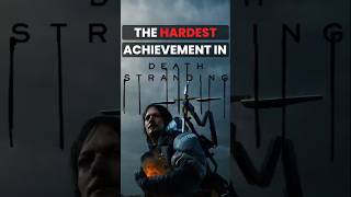 What is the HARDEST Achievement/Trophy in Death Stranding?
