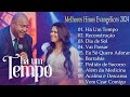 Gerson Rufino Ft. Eliane Fernandes - Ha Um Tempo -Linda música gospel e o mais perfeito amor de Deus