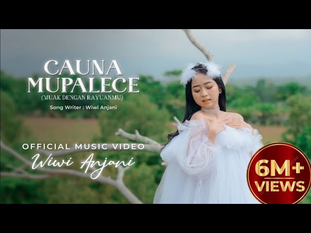 CAUNA MUPALECE _ Wiwi Anjani ( OFFICIAL MUSIC VIDEO) class=