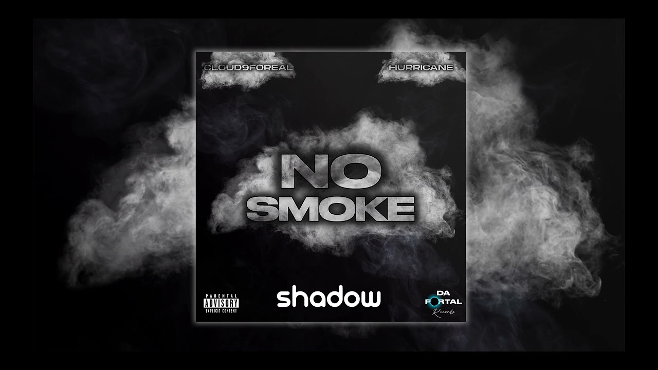 Hurricane & Cloud9 ft. Fedarro - No Smoke (Official Audio)
