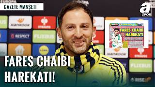 Fenerbahçede Fares Chaibi Harekatı Fenerbahçeden 10 Numara Transfer