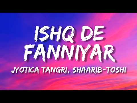 Ishq De Fanniyar (Female) Lyrics | Jyotica Tangri - Fukrey Returns Lyrics