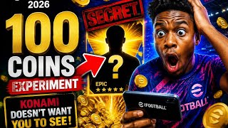 The 100-Coin Experiment Konami Doesnt Want You To See In Efootball 2026