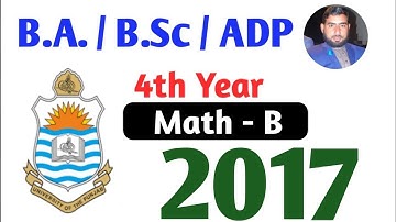 B.Sc 4th Year Math-B Past Paper 2017