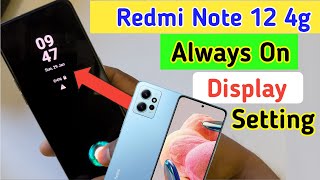 Redmi note 12 4g always on display,always on display setting in Redmi note 12 4g screenshot 5