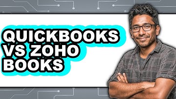 QuickBooks vs Zoho Books - Full Comparison