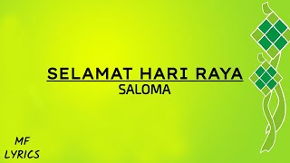 Saloma - Selamat Hari Raya (Lirik)