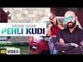 Pehli kudi full song sagar saab  latest punjabi song 2018  yaariyan records