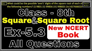 Class-8 Ex-5.3 Q1 to Q10 (Square and Square Roots) Chapter5 Math, New CBSE NCERT Book 2023-24 screenshot 5
