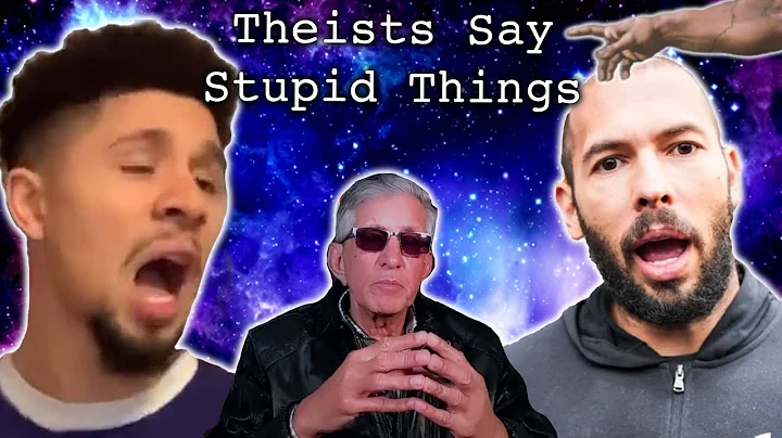 Theists Say Stupid Things - DayDayNews