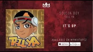 Soulja Boy - Its Up (Tell Ya)