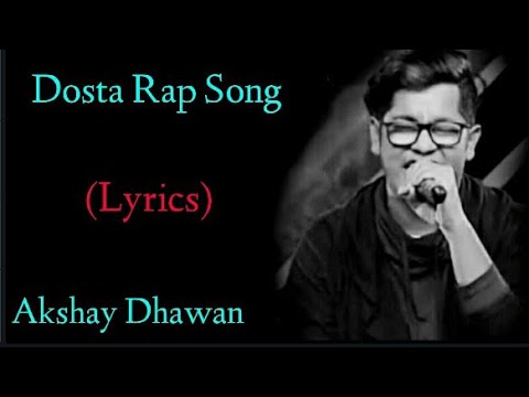 Sachi Yaariyan Rap Lyrics  By Akshay Dhawan with Kumar Sanu  Dil Hai hindustani 2