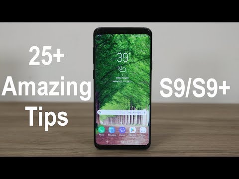 25+ Amazing Tips To Customize Your Samsung Galaxy S9 / S9 Plus