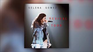 Selena gomez - good for you revival tour studio version