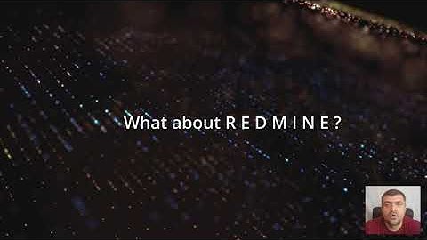 What about Redmine? Not a short video by Redmine-Evolution.com