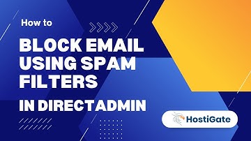 How to block email using Spam Filters in DirectAdmin | Hexraa