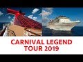 Carnival Legend Ship Tour (2019)