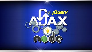 REST APIs & AJAX Operations Using Node, Express, and jQuery (Course Overview)