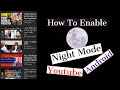 How To Enable Disable Youtube Dark Mode Activate Black Theme Night Mode On Youtube On Android How To Enable Disable Youtube Dark Mode Activate Black Theme Night Mode On Youtube On Android
