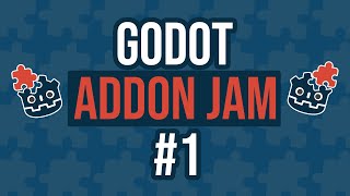 Godot ADD-ON JAM #1 announcement