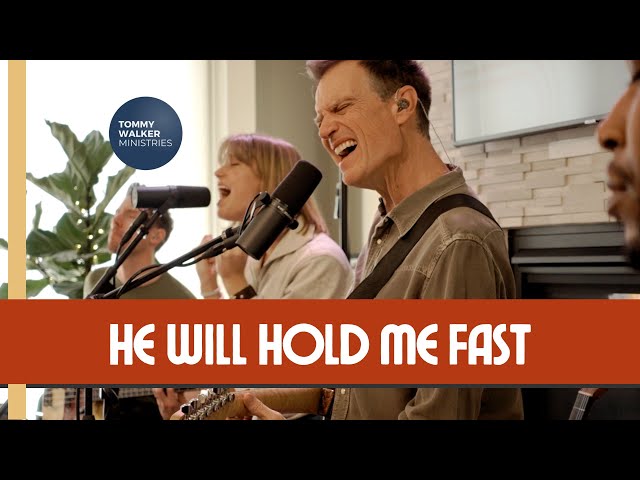 Tommy Walker feat. Eileen Walker – He Will Hold Me Fast (Psalms 55:16)