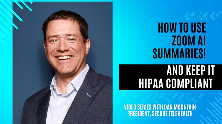 How to Access Your AI summary from Zoom AND Keep it HIPAA Compliant
