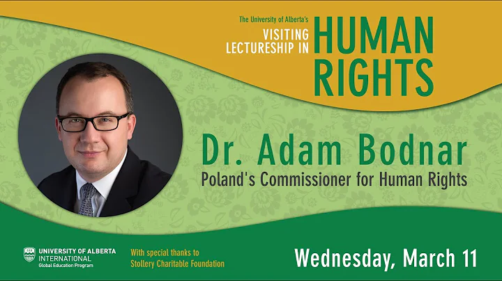 Visiting Lectureship in Human Rights with Prof. Adam Bodnar