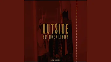 Outside (feat. Li Koop)