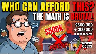 Who Can Actually Afford a $500K House in 2026 The Math Is Brutal