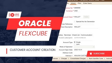 how to open an account in flexcube - Oracle FLEXCUBE Functional Training
