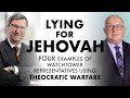 Lying for Jehovah: Four Examples of Watchtower Representatives Using Theocratic Warfare