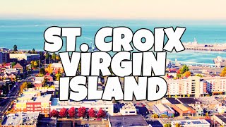 Best Things To Do in St. Croix, US Virgin Islands