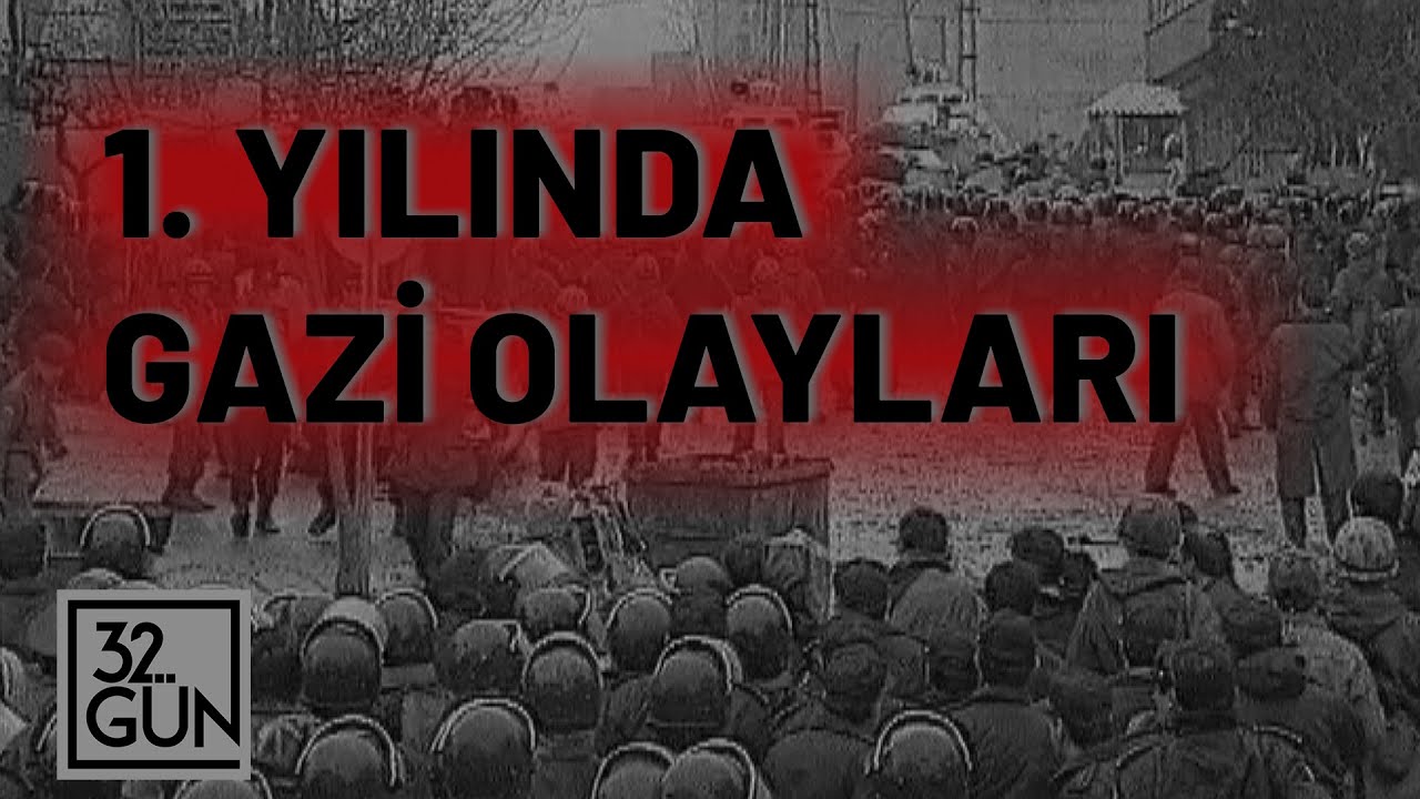 1. Yılında Gazi Olayları | 1996 | 32.Gün Arşivi
