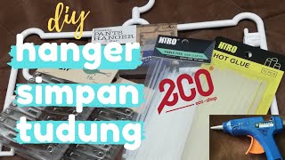 Diy Hanger Simpan Tudung Youtube