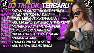 Dj Tiktok Terbaru 2026 Slow Bass dj Katanya Cinta Tak Butuh Rupa Dj Jangan Paksa Hatimu