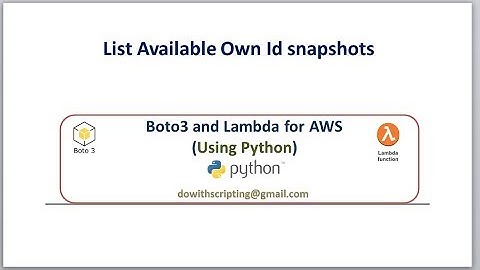 AWS Automation with boto3 of Python | List Snapshots using boto3