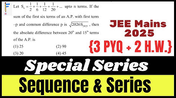 All JEE Mains 2025 Questions from Special Series | Sequence & Series | Telescoping series | 5 Qs