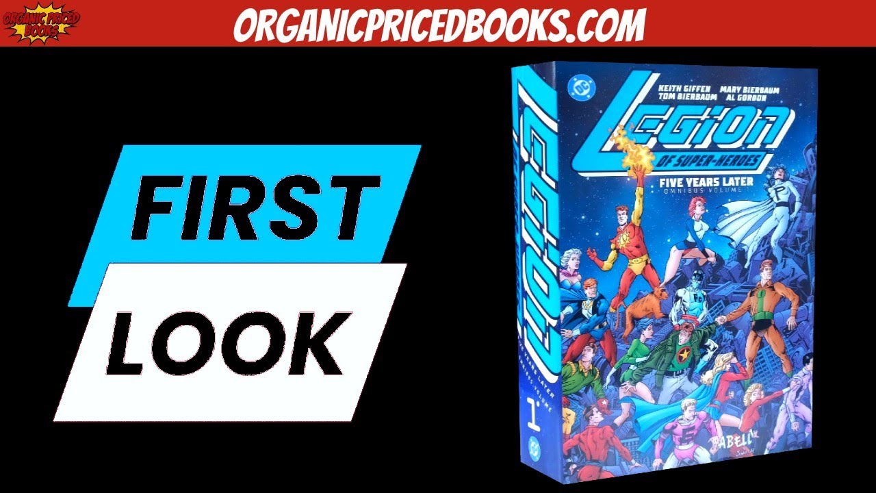 LEGION OF SUPERHEROES Five Years Later Omnibus Vol. 1 First
